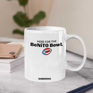 Here For The Benito Bowl Coffee Mug Funny Puerto Rican Football Party Celebration TS02 Print Your Wear