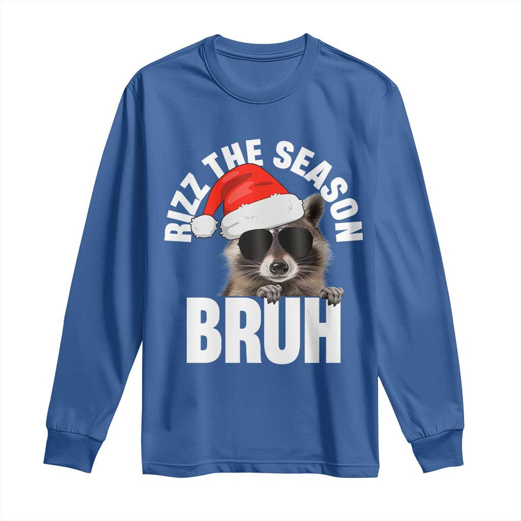Funny Rizz Christmas Raccoon Long Sleeve Shirt Rizz The Season Bruh Santa Hat TS02 Royal Blue Print Your Wear