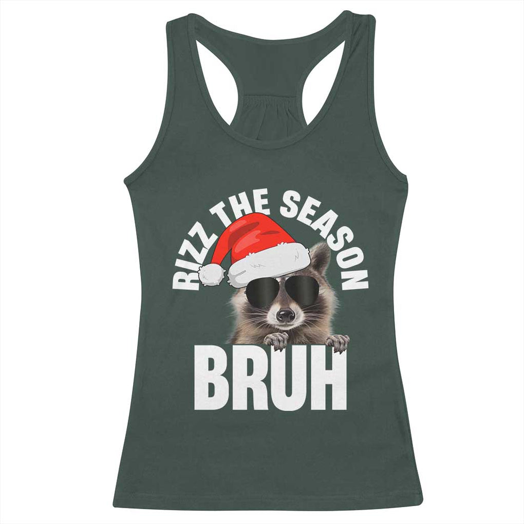 Funny Rizz Christmas Raccoon Racerback Tank Top Rizz The Season Bruh Santa Hat TS02 Dark Forest Green Print Your Wear