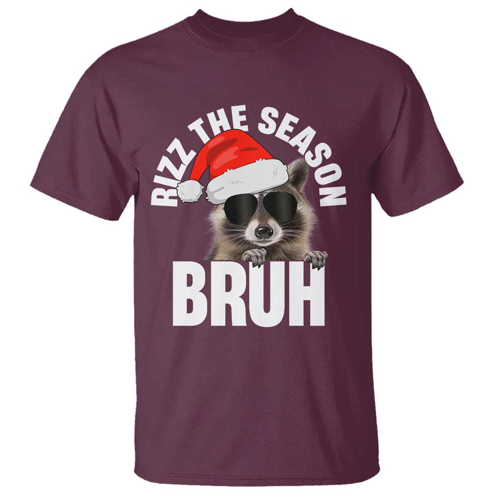 Funny Rizz Christmas Raccoon T Shirt Rizz The Season Bruh Santa Hat TS02 Maroon Print Your Wear
