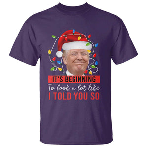Christmas Trump T Shirt It't Beginning To Look A Lot Like I Told You So TS02 Purple Print Your Wear