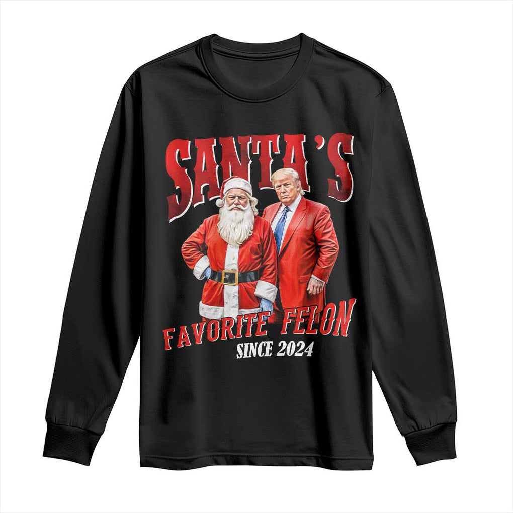 Christmas Trump With Santa Long Sleeve Shirt Santa's Favorite Felon Since 2024 TS02 Black Print Your Wear