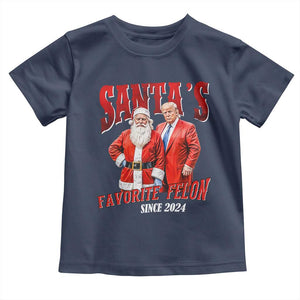 Christmas Trump With Santa Toddler T Shirt Santa's Favorite Felon Since 2024 TS02 Navy Print Your Wear