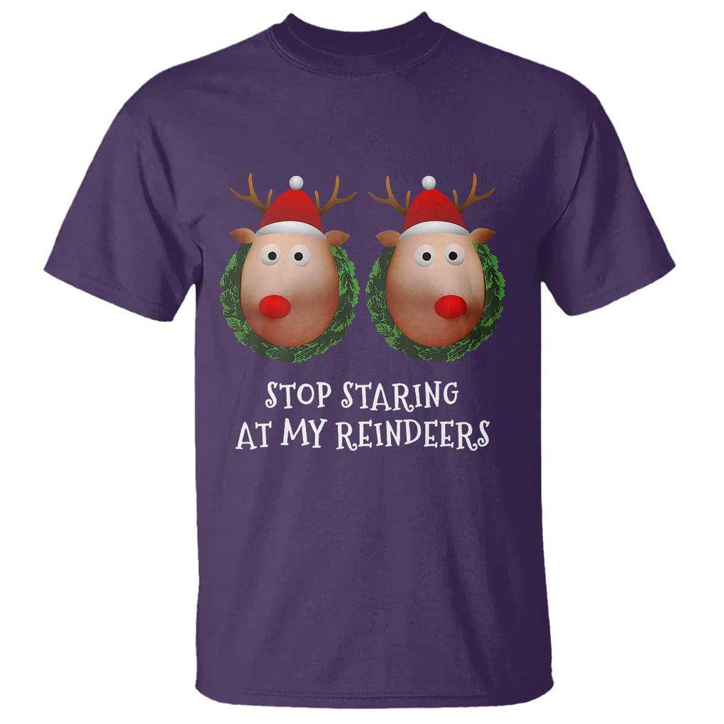 Funny Christmas Chest Joke T Shirt Stop Staring At My Reindeers Merry Titmas Boobs TS02 Purple Print Your Wear