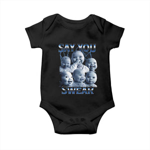 Funny Tuff Baby Meme Baby Onesie Say You Swear Viral AI Niche Baby Holding Back Laugh TS02 Black Print Your Wear