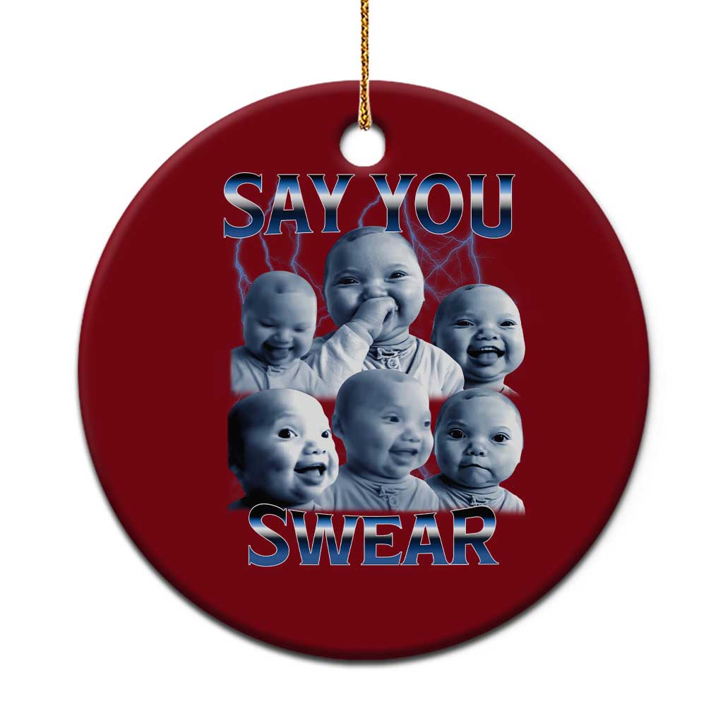 Funny Tuff Baby Meme Ceramic Ornament Say You Swear Viral AI Niche Baby Holding Back Laugh TS02 1pc Red Print Your Wear