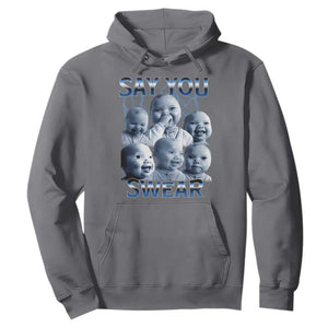 Funny Tuff Baby Meme Hoodie Say You Swear Viral AI Niche Baby Holding Back Laugh TS02 Charcoal Print Your Wear