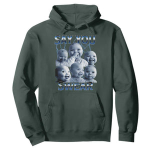 Funny Tuff Baby Meme Hoodie Say You Swear Viral AI Niche Baby Holding Back Laugh TS02 Dark Forest Green Print Your Wear