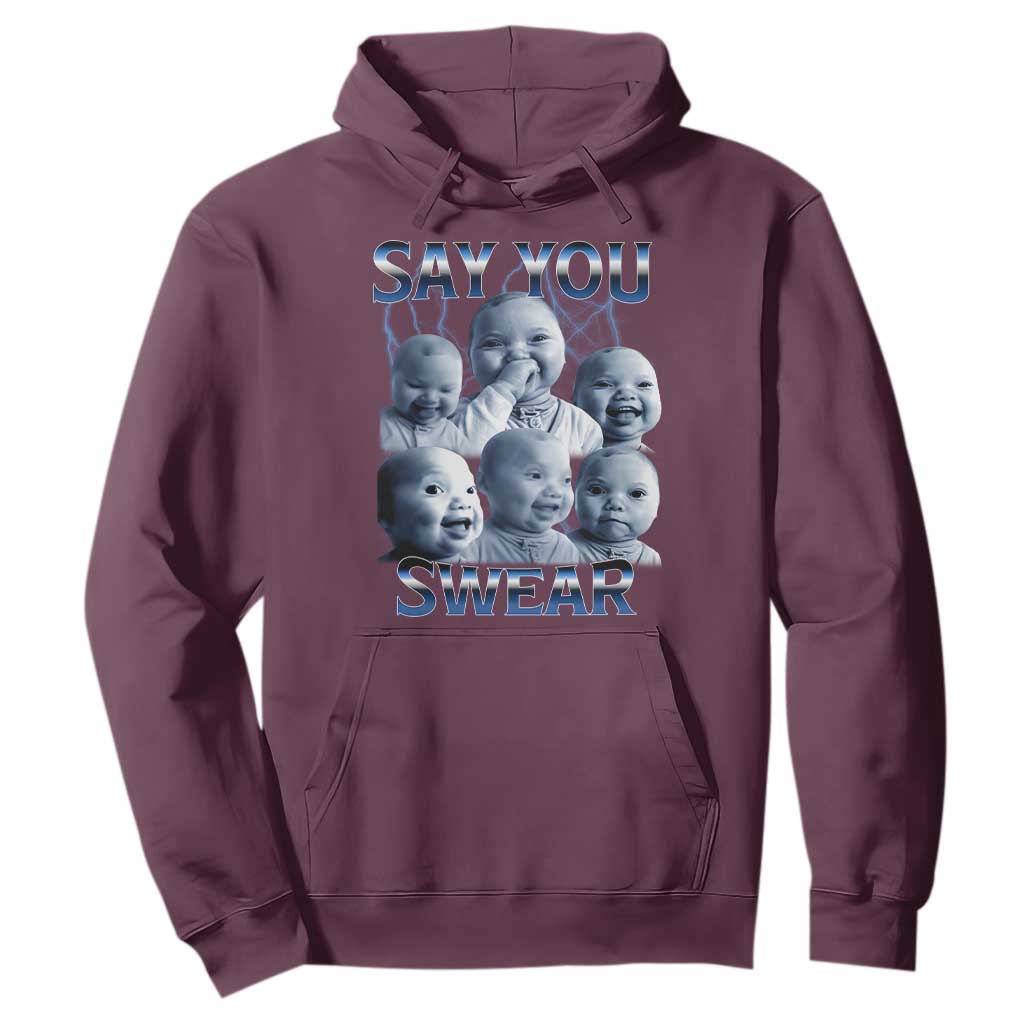 Funny Tuff Baby Meme Hoodie Say You Swear Viral AI Niche Baby Holding Back Laugh TS02 Maroon Print Your Wear