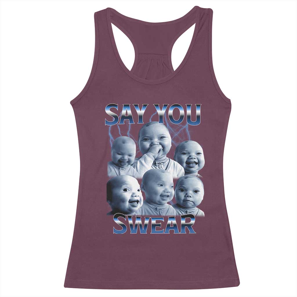 Funny Tuff Baby Meme Racerback Tank Top Say You Swear Viral AI Niche Baby Holding Back Laugh TS02 Maroon Print Your Wear