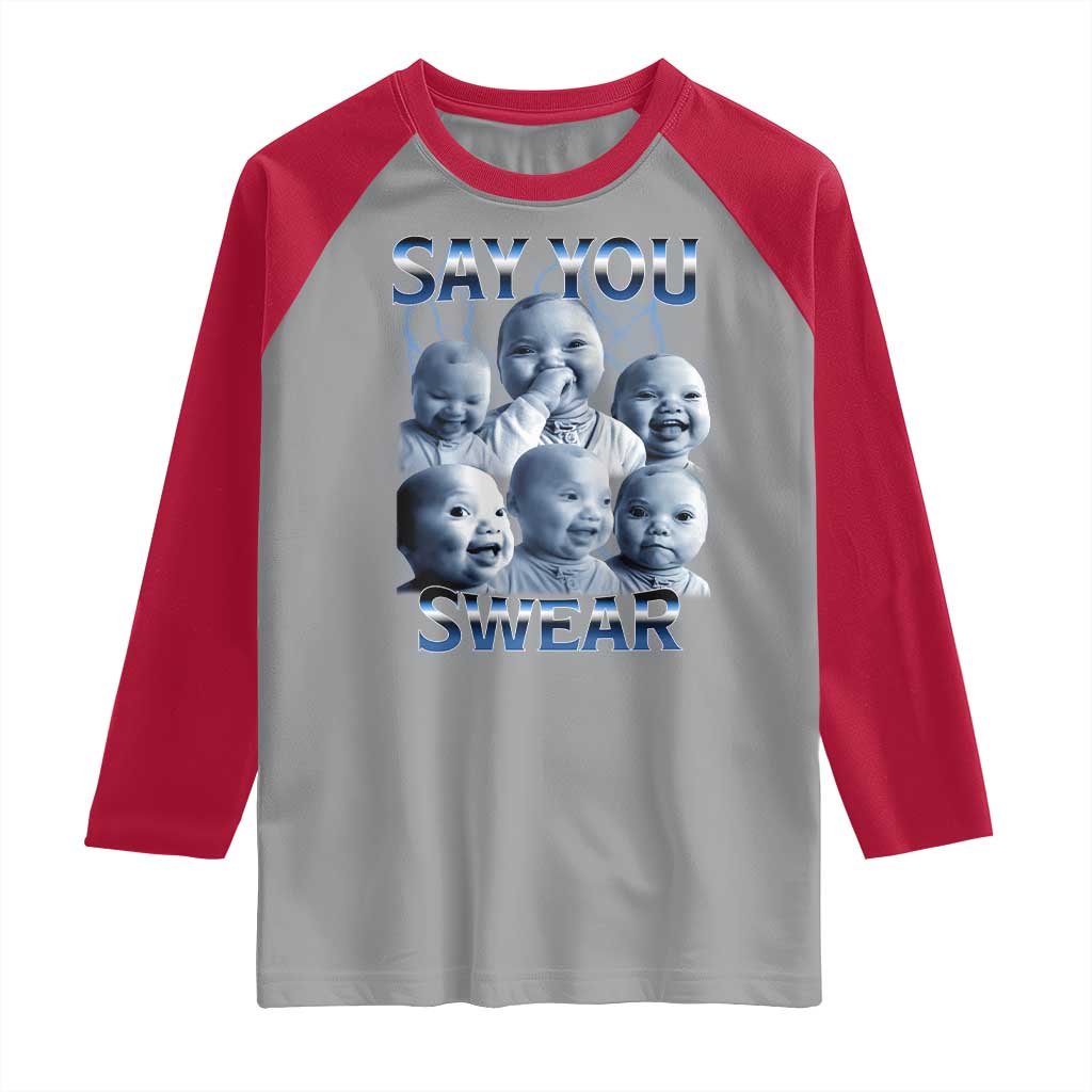 Funny Tuff Baby Meme Raglan Shirt Say You Swear Viral AI Niche Baby Holding Back Laugh TS02 Sport Gray Red Print Your Wear