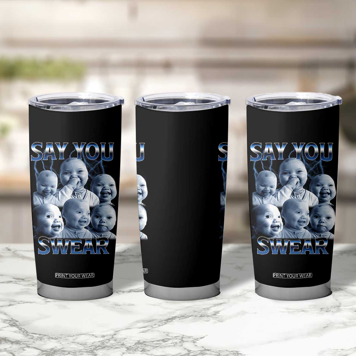 Funny Tuff Baby Meme Tumbler Cup Say You Swear Viral AI Niche Baby Holding Back Laugh TS02 Print Your Wear