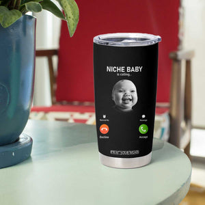 Funny Tuff Baby Meme Tumbler Cup Tell Em Son AI Niche Baby Motion Holding Laugh TS02 Print Your Wear