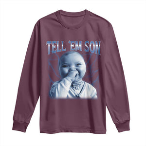 Funny Giggling Niche Baby Is Calling Long Sleeve Shirt Tuff Baby AI Laughing Gen Alpha Meme TS02 Maroon Print Your Wear