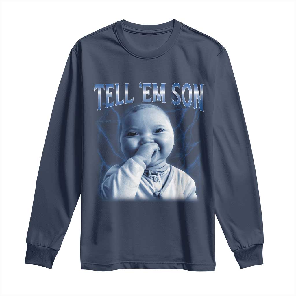 Funny Giggling Niche Baby Is Calling Long Sleeve Shirt Tuff Baby AI Laughing Gen Alpha Meme TS02 Navy Print Your Wear