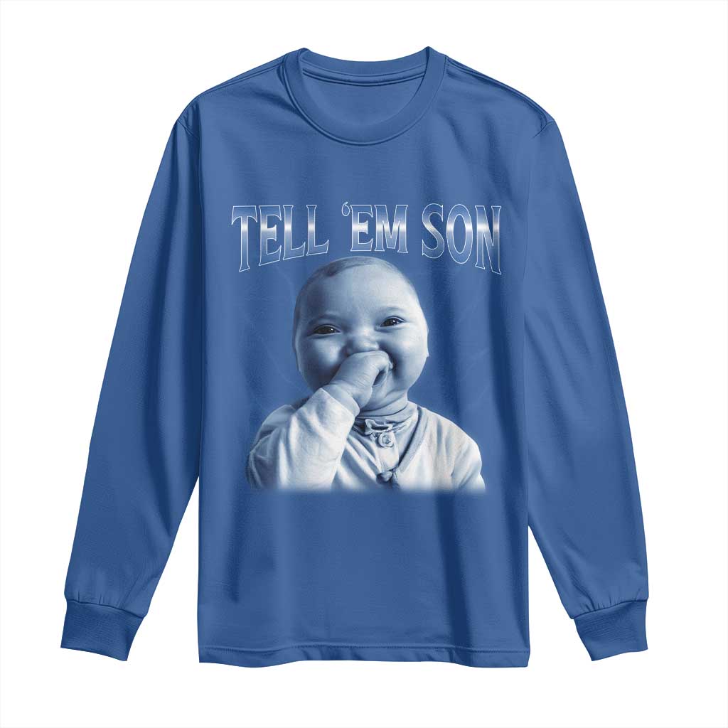 Funny Giggling Niche Baby Is Calling Long Sleeve Shirt Tuff Baby AI Laughing Gen Alpha Meme TS02 Royal Blue Print Your Wear