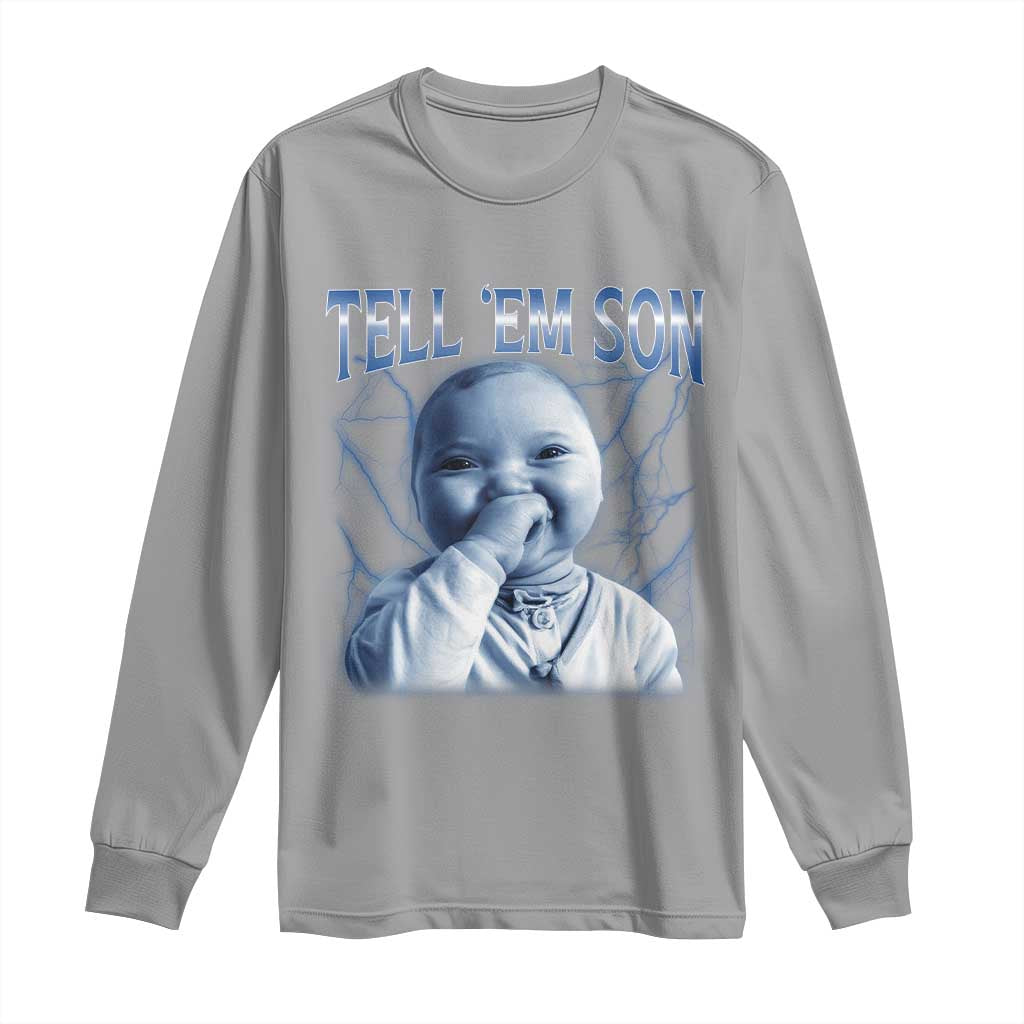 Funny Giggling Niche Baby Is Calling Long Sleeve Shirt Tuff Baby AI Laughing Gen Alpha Meme TS02 Sport Gray Print Your Wear