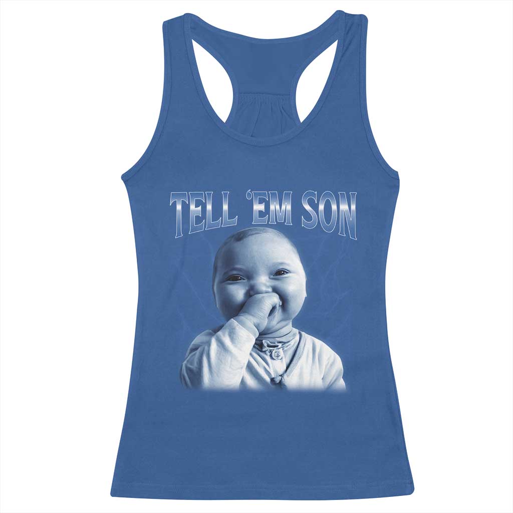 Funny Giggling Niche Baby Is Calling Racerback Tank Top Tuff Baby AI Laughing Gen Alpha Meme TS02 Royal Blue Print Your Wear