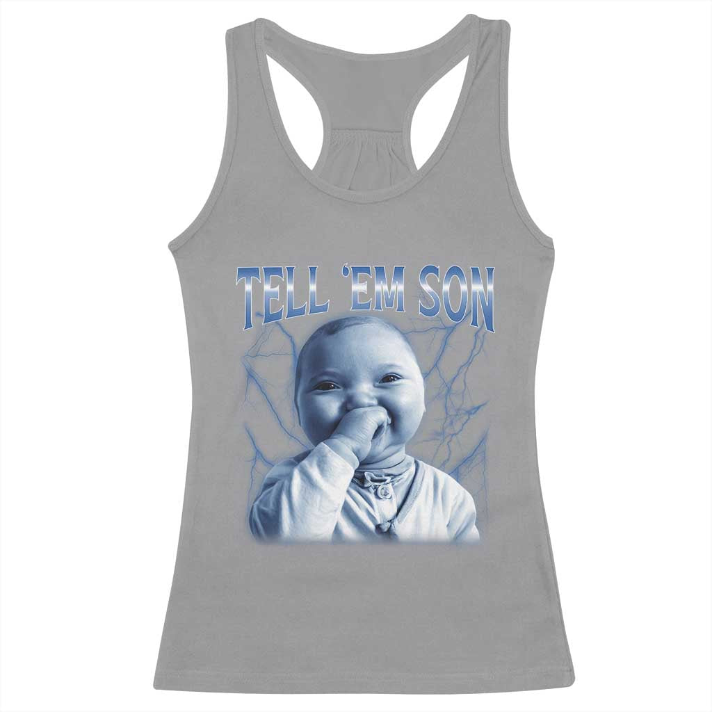 Funny Giggling Niche Baby Is Calling Racerback Tank Top Tuff Baby AI Laughing Gen Alpha Meme TS02 Sport Gray Print Your Wear