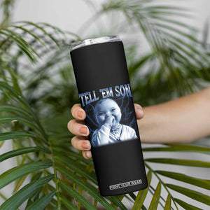 Funny Giggling Niche Baby Is Calling Skinny Tumbler Tuff Baby AI Laughing Gen Alpha Meme TS02 Print Your Wear