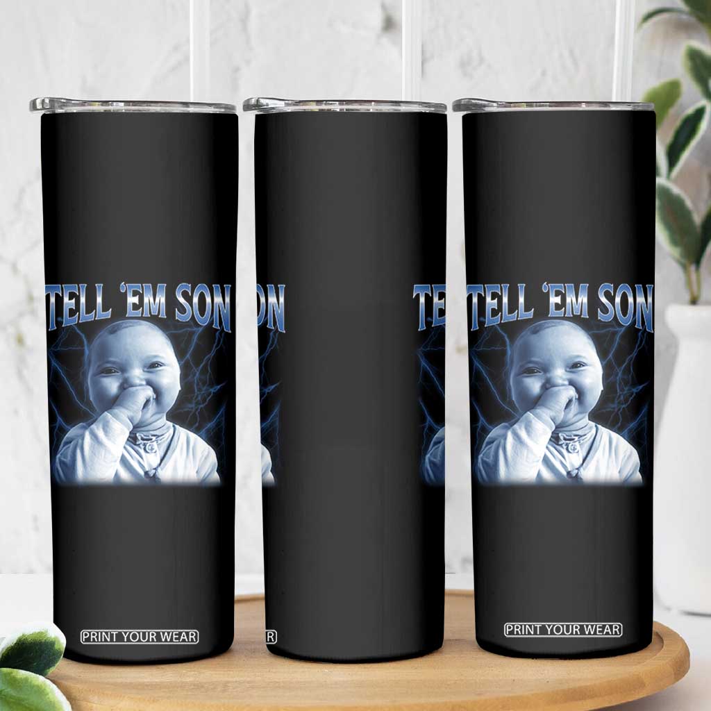 Funny Giggling Niche Baby Is Calling Skinny Tumbler Tuff Baby AI Laughing Gen Alpha Meme TS02 Print Your Wear
