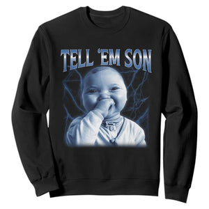 Funny Giggling Niche Baby Is Calling Sweatshirt Tuff Baby AI Laughing Gen Alpha Meme TS02 Black Print Your Wear