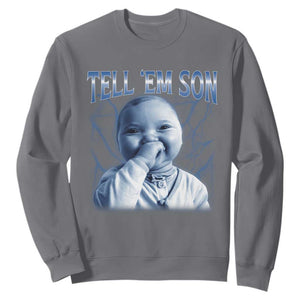 Funny Giggling Niche Baby Is Calling Sweatshirt Tuff Baby AI Laughing Gen Alpha Meme TS02 Charcoal Print Your Wear