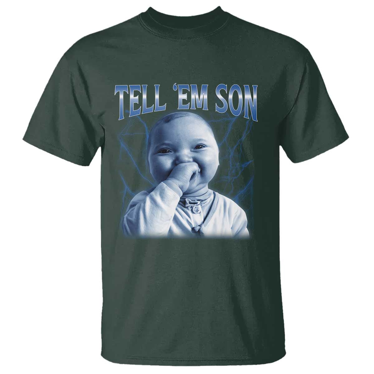 Funny Giggling Niche Baby Is Calling T Shirt Tuff Baby AI Laughing Gen Alpha Meme TS02 Dark Forest Green Print Your Wear