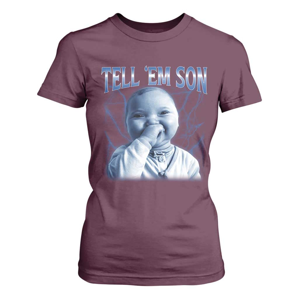 Funny Giggling Niche Baby Is Calling T Shirt For Women Tuff Baby AI Laughing Gen Alpha Meme TS02 Maroon Print Your Wear