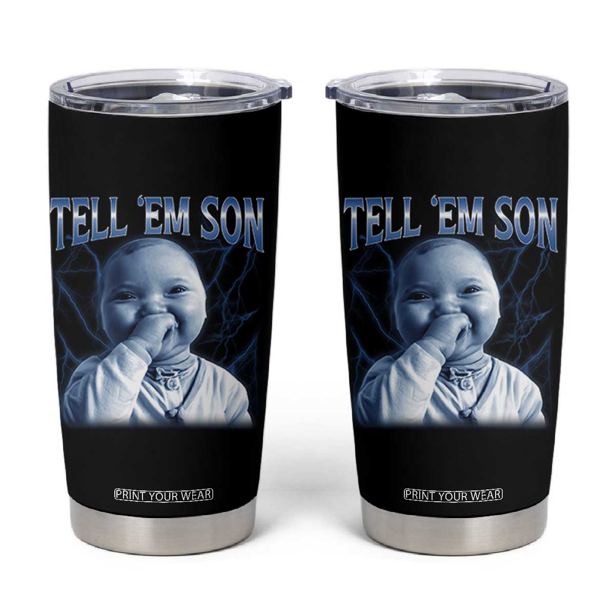 Funny Giggling Niche Baby Is Calling Tumbler Cup Tuff Baby AI Laughing Gen Alpha Meme TS02 Black Print Your Wear