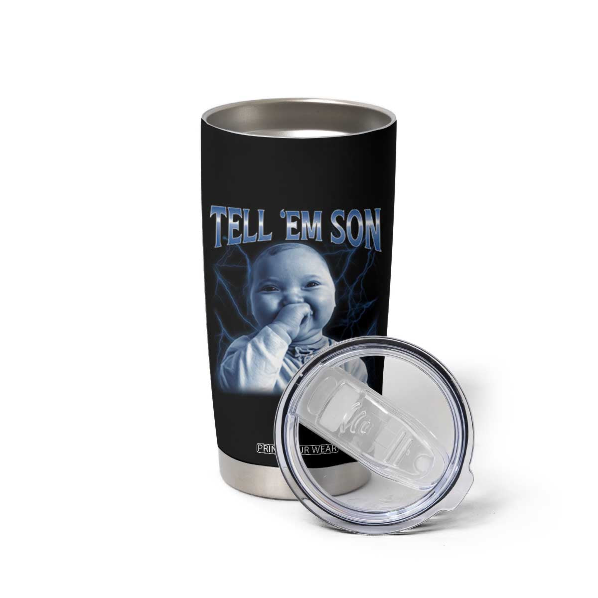 Funny Giggling Niche Baby Is Calling Tumbler Cup Tuff Baby AI Laughing Gen Alpha Meme TS02 Print Your Wear