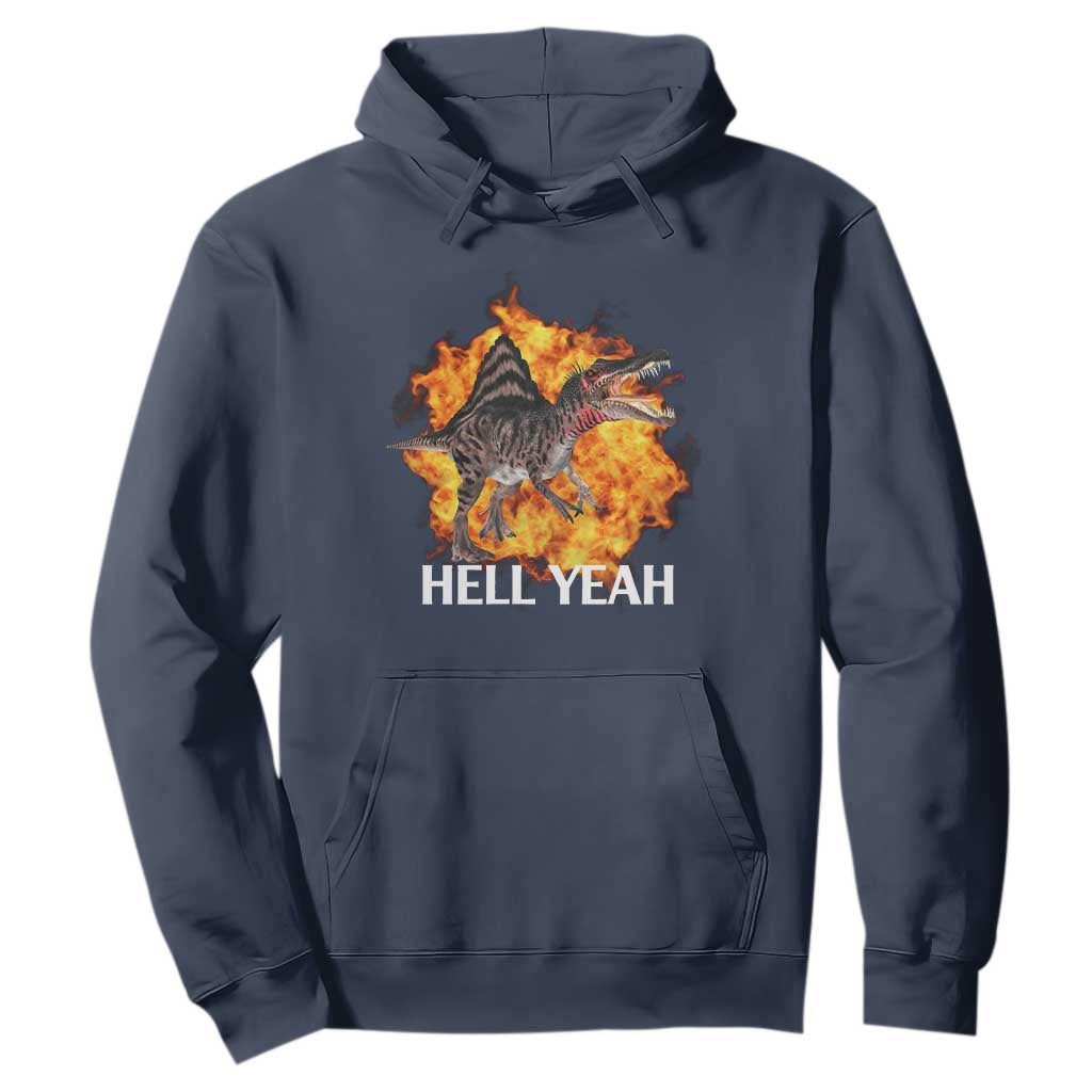 Spinosaurus Racha Explosion Hell Yeah Hoodie Dinosaur Shrieks Meme Funny Prehistoric Fire Blast TS02 Navy Print Your Wear