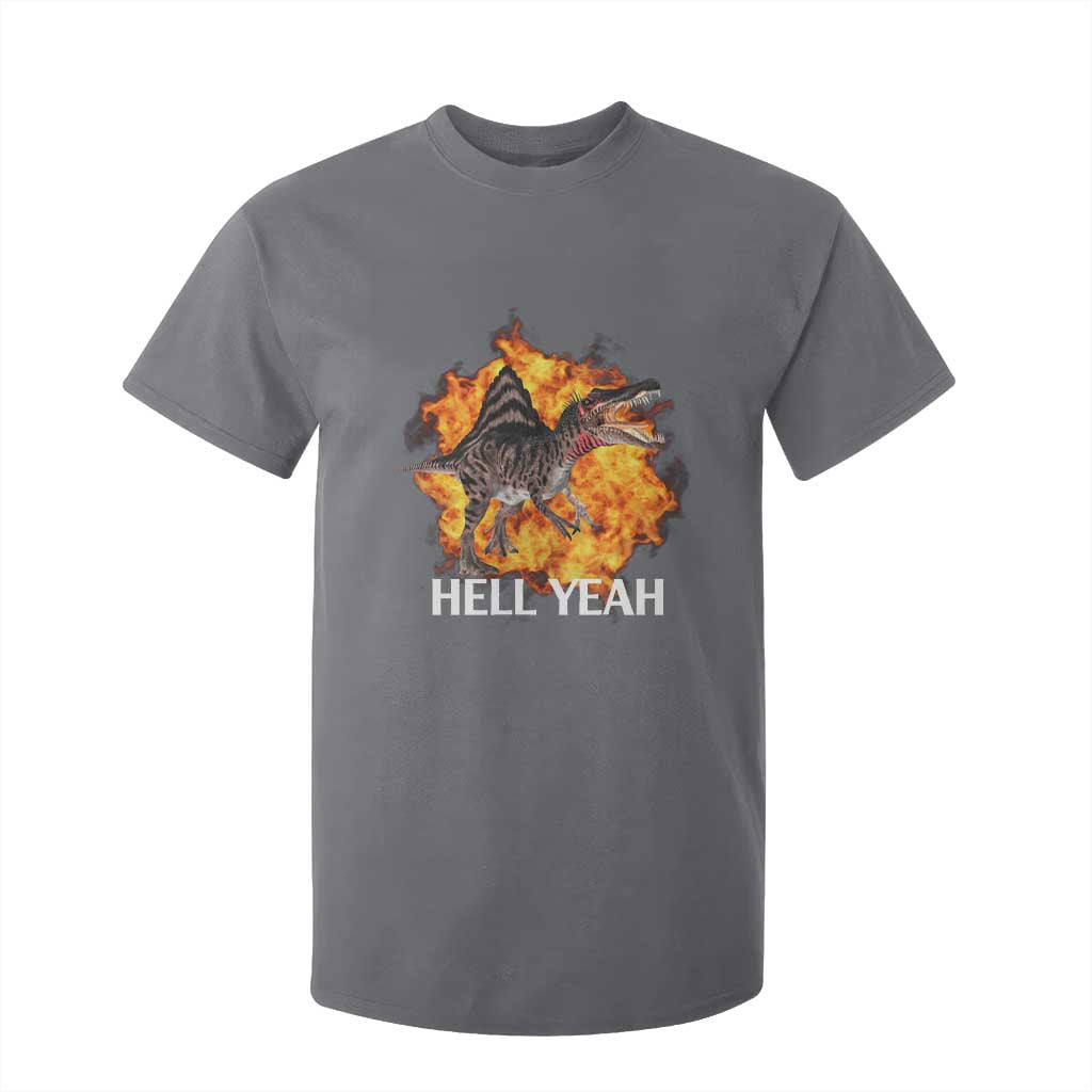 Spinosaurus Racha Explosion Hell Yeah T Shirt For Kid Dinosaur Shrieks Meme Funny Prehistoric Fire Blast TS02 Charcoal Print Your Wear