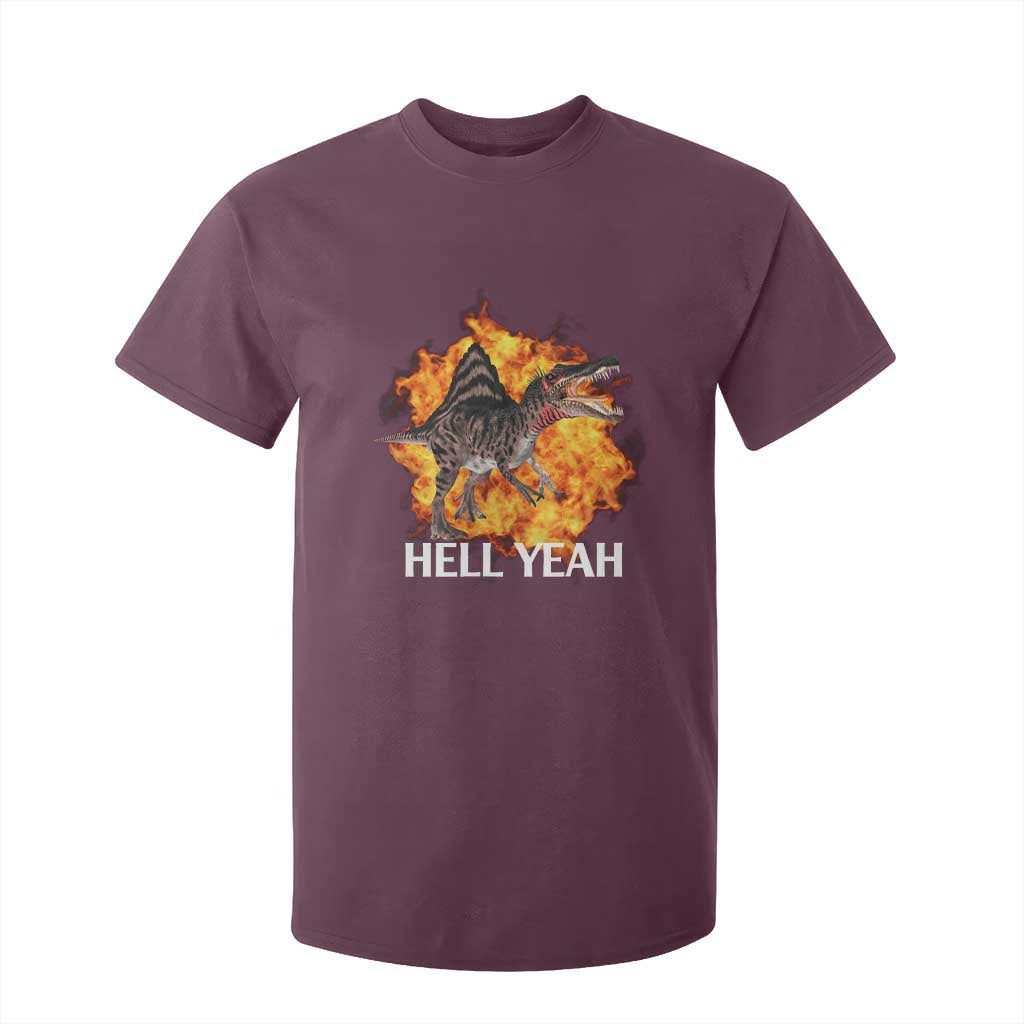 Spinosaurus Racha Explosion Hell Yeah T Shirt For Kid Dinosaur Shrieks Meme Funny Prehistoric Fire Blast TS02 Maroon Print Your Wear