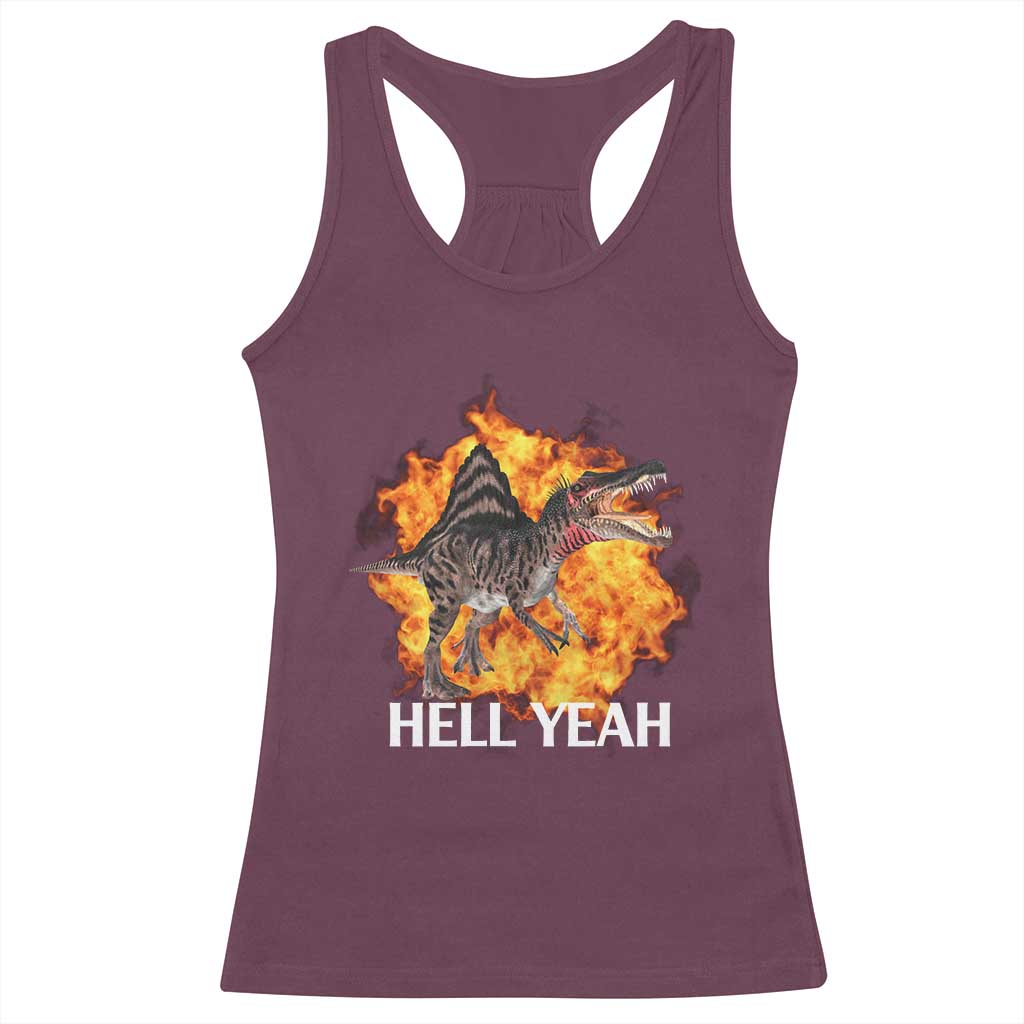 Spinosaurus Racha Explosion Hell Yeah Racerback Tank Top Dinosaur Shrieks Meme Funny Prehistoric Fire Blast TS02 Maroon Print Your Wear