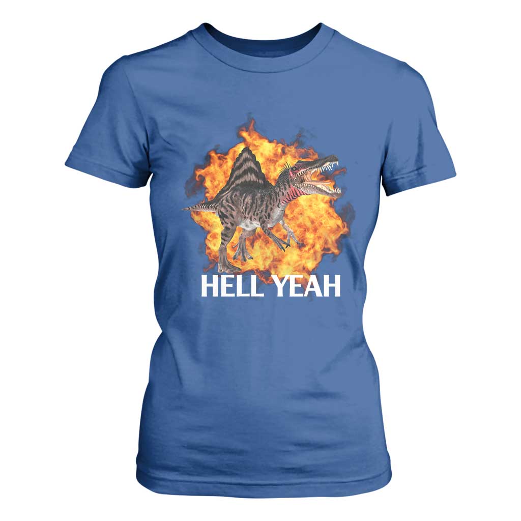 Spinosaurus Racha Explosion Hell Yeah T Shirt For Women Dinosaur Shrieks Meme Funny Prehistoric Fire Blast TS02 Royal Blue Print Your Wear