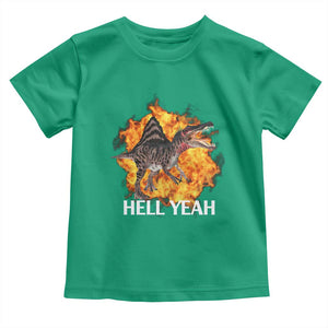 Spinosaurus Racha Explosion Hell Yeah Toddler T Shirt Dinosaur Shrieks Meme Funny Prehistoric Fire Blast TS02 Irish Green Print Your Wear