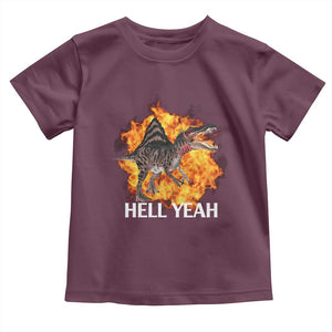 Spinosaurus Racha Explosion Hell Yeah Toddler T Shirt Dinosaur Shrieks Meme Funny Prehistoric Fire Blast TS02 Maroon Print Your Wear