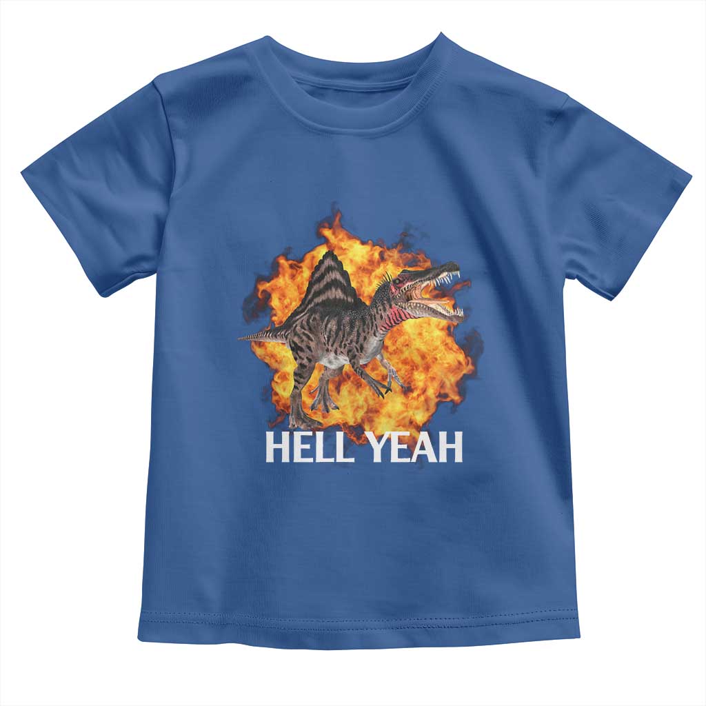 Spinosaurus Racha Explosion Hell Yeah Toddler T Shirt Dinosaur Shrieks Meme Funny Prehistoric Fire Blast TS02 Royal Blue Print Your Wear