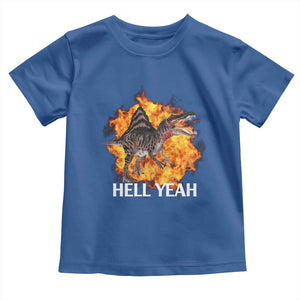 Spinosaurus Racha Explosion Hell Yeah Toddler T Shirt Dinosaur Shrieks Meme Funny Prehistoric Fire Blast TS02 Royal Blue Print Your Wear