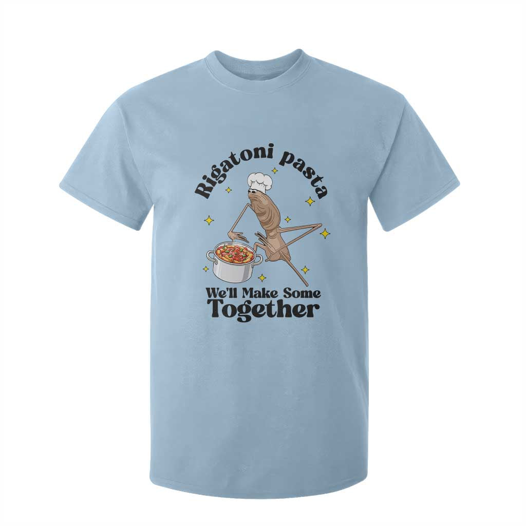 Rigatoni Pasta Chef Marcus The Worm T Shirt For Kid We'll Make Some Together Wholesome Weird Meme TS02 Light Blue Print Your Wear
