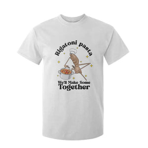 Rigatoni Pasta Chef Marcus The Worm T Shirt For Kid We'll Make Some Together Wholesome Weird Meme TS02 White Print Your Wear