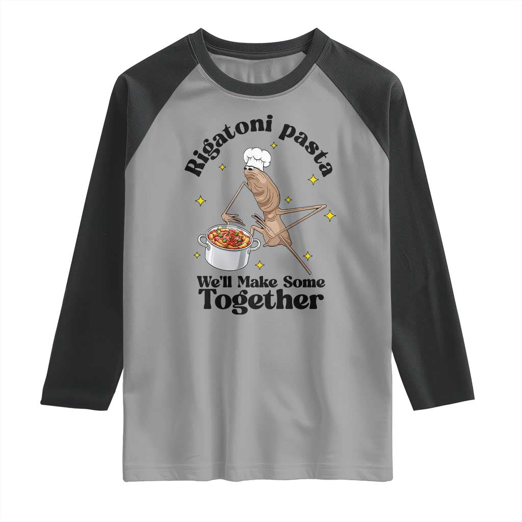 Rigatoni Pasta Chef Marcus The Worm Raglan Shirt We'll Make Some Together Wholesome Weird Meme TS02 Sport Gray Black Print Your Wear