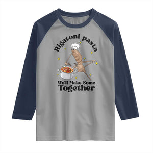 Rigatoni Pasta Chef Marcus The Worm Raglan Shirt We'll Make Some Together Wholesome Weird Meme TS02 Sport Gray Navy Print Your Wear