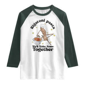 Rigatoni Pasta Chef Marcus The Worm Raglan Shirt We'll Make Some Together Wholesome Weird Meme TS02 White Dark Forest Green Print Your Wear