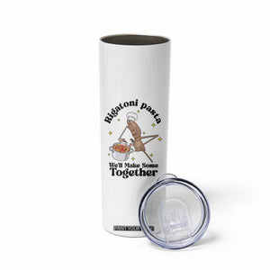 Rigatoni Pasta Chef Marcus The Worm Skinny Tumbler We'll Make Some Together Wholesome Weird Meme TS02 Print Your Wear