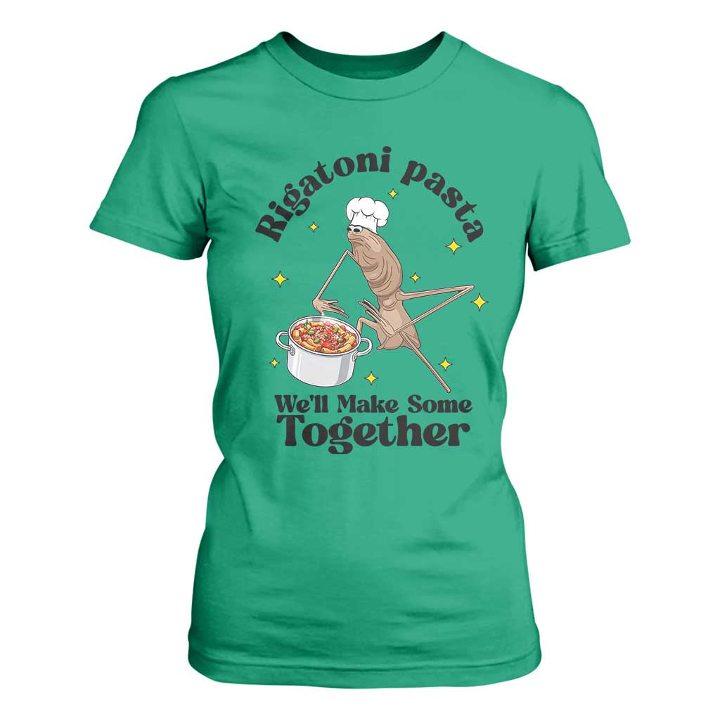Rigatoni Pasta Chef Marcus The Worm T Shirt For Women We'll Make Some Together Wholesome Weird Meme TS02 Irish Green Print Your Wear