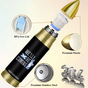 We'll Be Coming Scotland to USA Bullet Tumbler Scottish Fans Statue of Liberty TS02 Print Your Wear