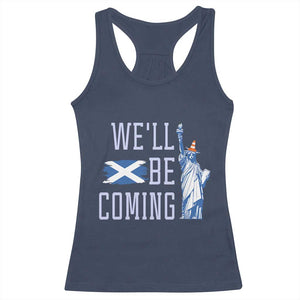 We'll Be Coming Scotland to USA Racerback Tank Top - Scottish Fans Statue of Liberty Humor TS02 Navy Print Your Wear