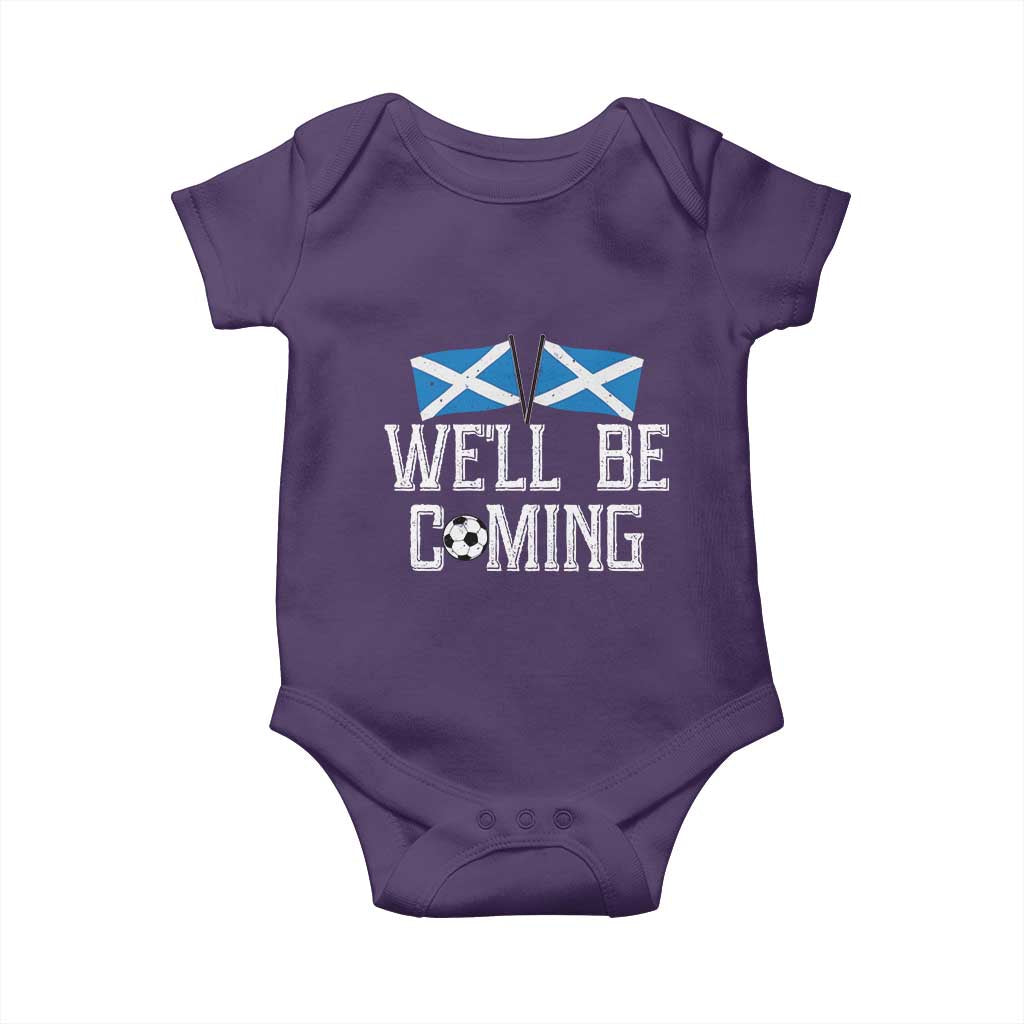 We'll Be Coming Scottish Pride Baby Onesie Patriotic Scotland Flag Football Fans TS02 Purple Print Your Wear